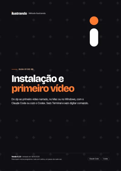 Capa do Guia 01, "Instalação e primeiro vídeo", fundo preto com o símbolo laranja do Ilustrando.