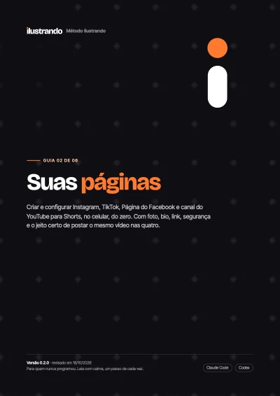 Capa do Guia 02, "Suas páginas": como criar e configurar Instagram, TikTok, Facebook e YouTube.